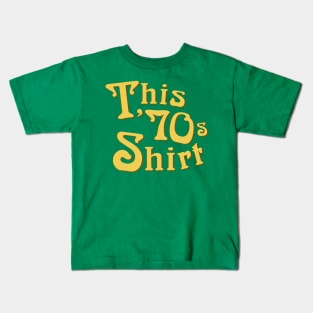 70s shirt Kids T-Shirt